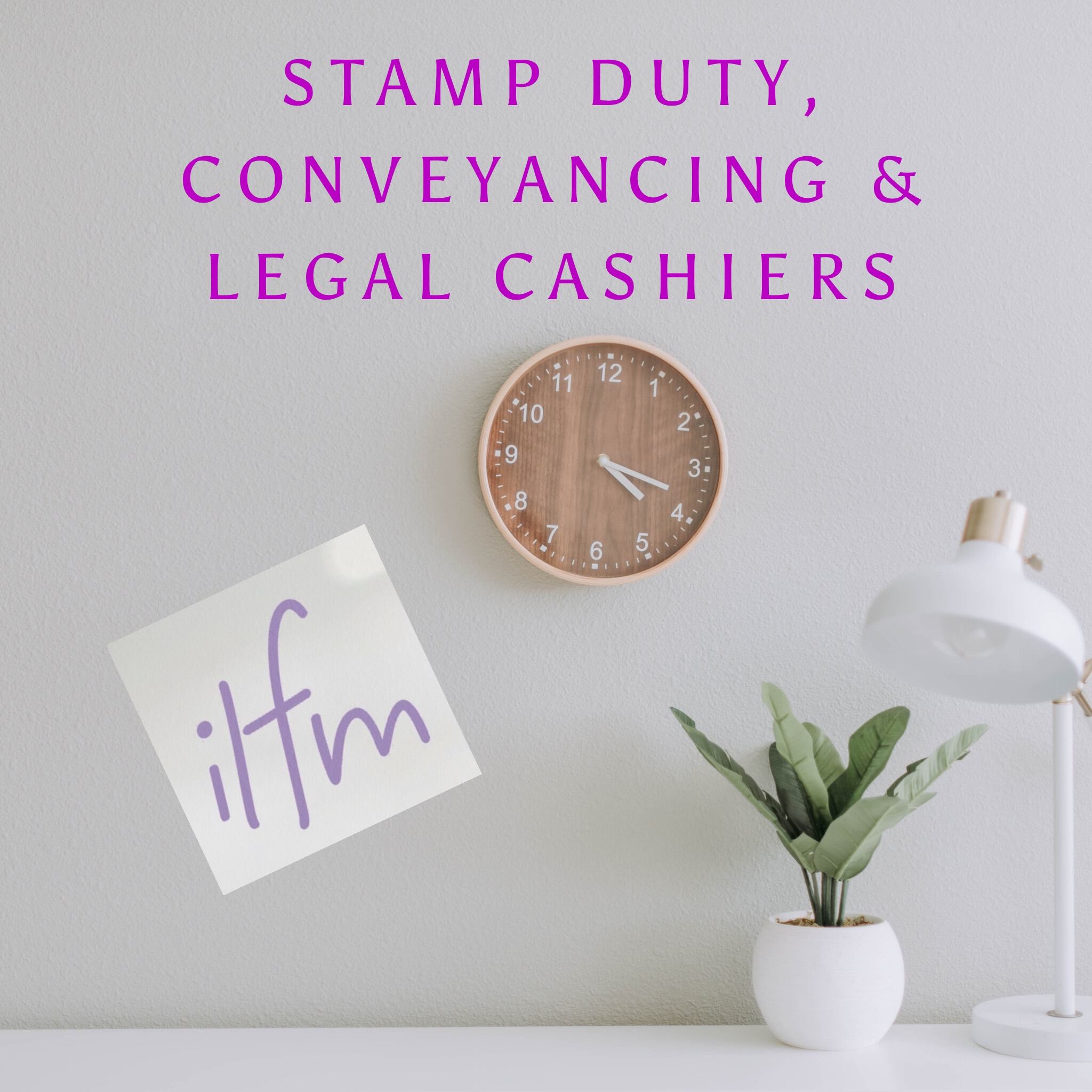 Stamp Duty Changes For Legal Finance Professionals